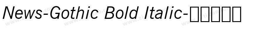 News-Gothic Bold Italic字体转换
